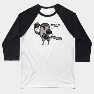 Come at me, Crow (Large Design) Baseball T-Shirt